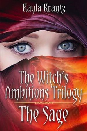 [Witch's Ambitions Trilogy 03] • The Sage